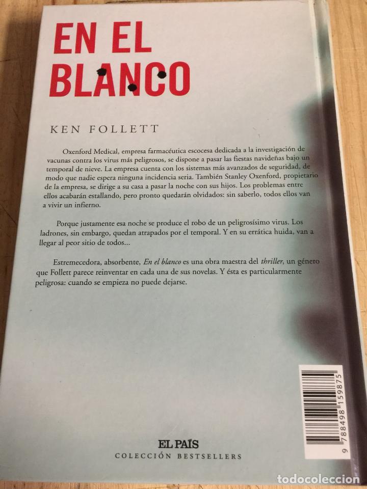 Libros de segunda mano: En el blanco - Ken Follet - Foto 5