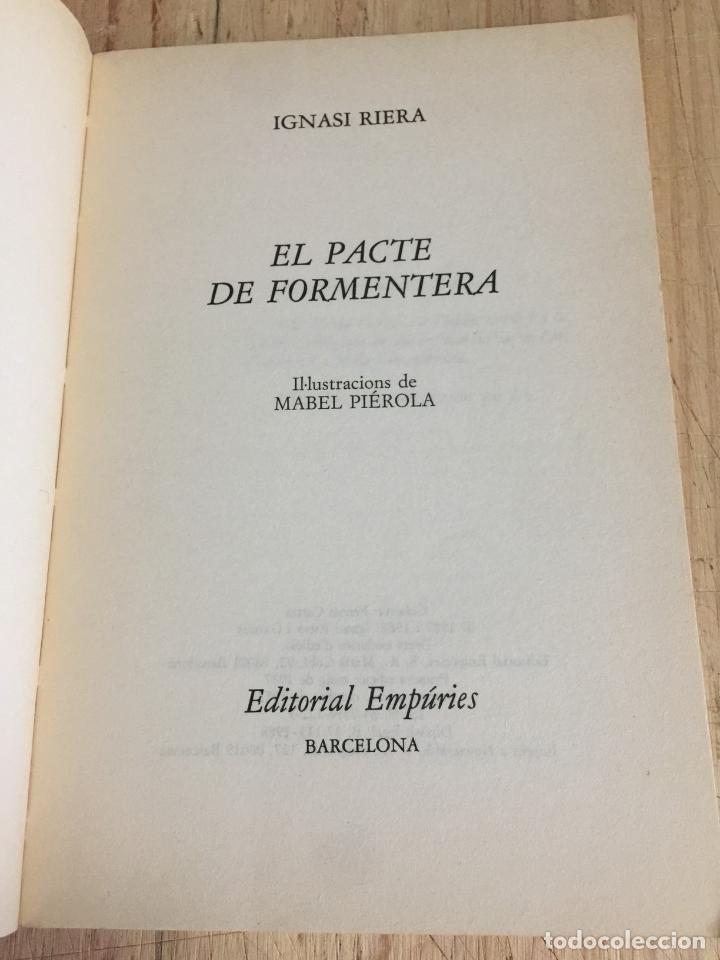 Libros de segunda mano: El pacte de formentera - Ignasi Riera - Foto 4