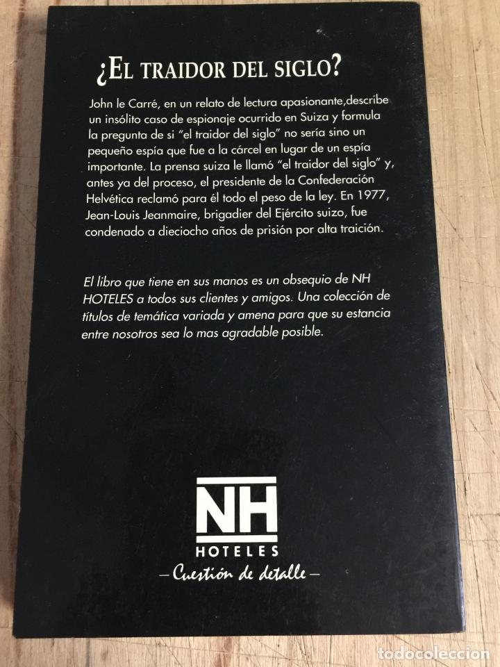 Libros de segunda mano: &iquest;El traidor del siglo? - John Le Carr&eacute; - Foto 2