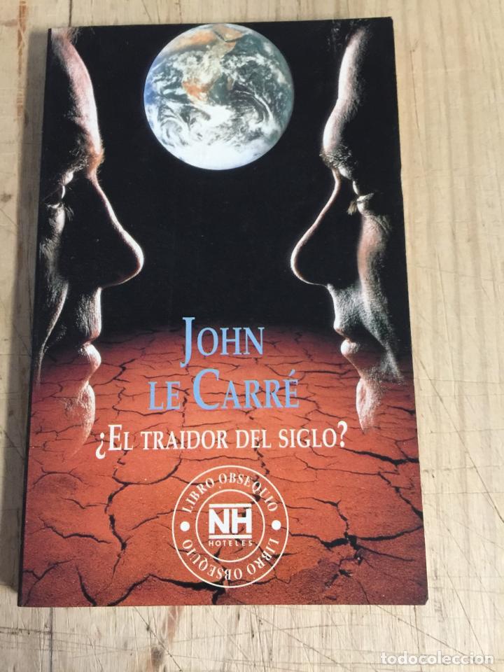 Libros de segunda mano: &iquest;El traidor del siglo? - John Le Carr&eacute; - Foto 1