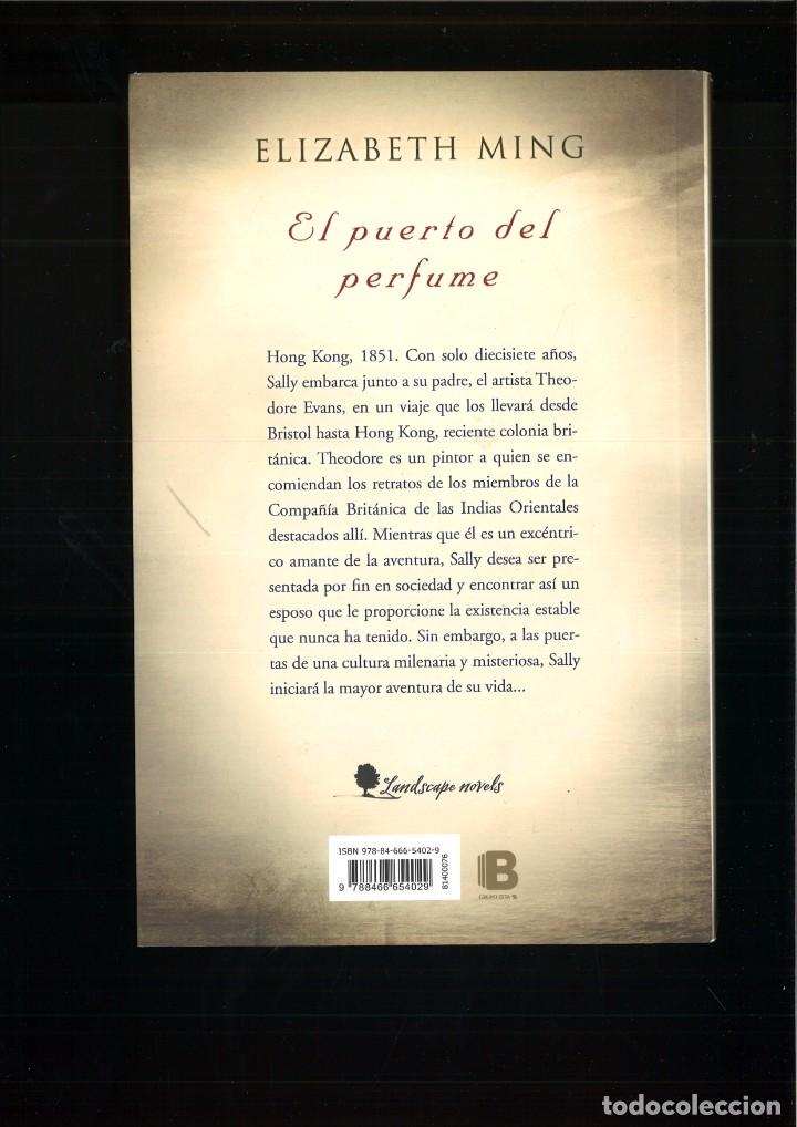 Libros de segunda mano: EL PUERTO DEL PERFUME. Elizabeth Ming - Foto 2
