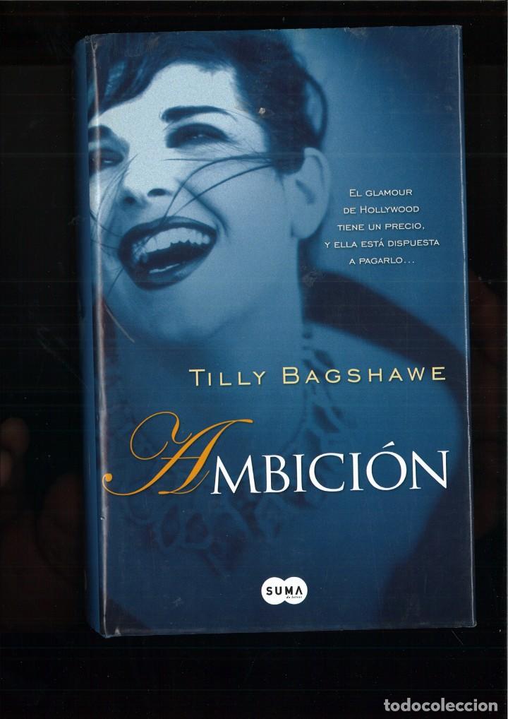 Libros de segunda mano: AMBICI&Oacute;N. Tilly Bagshawe - Foto 1
