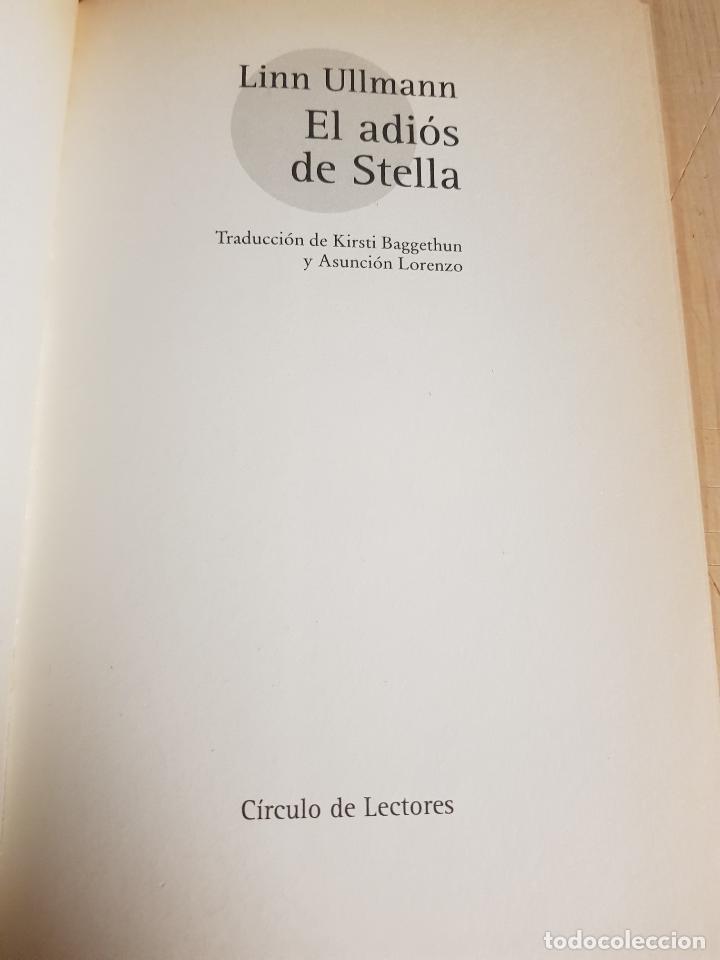 Libros de segunda mano: El adi&oacute;s de Stella - Linn Ullmann - Foto 2