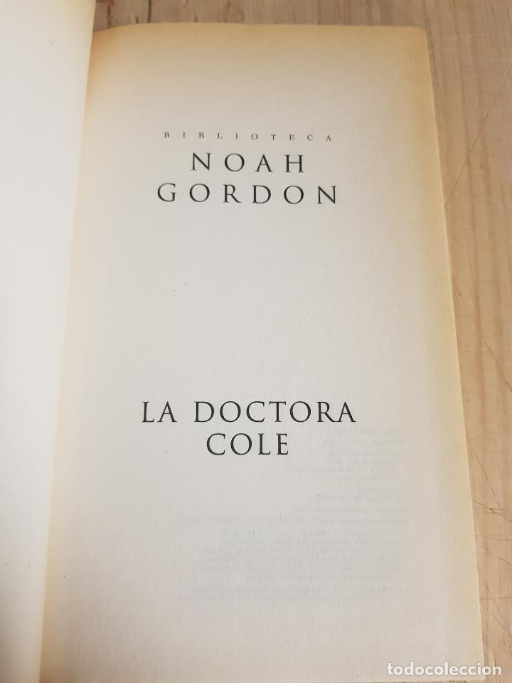 Libros de segunda mano: La doctora cole - Noah Gordon - Foto 4
