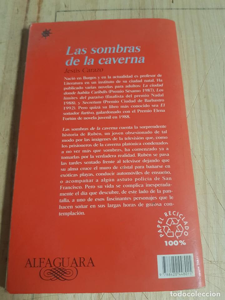 Libros de segunda mano: Las sombras de la caverna - Jes&uacute;s Carazo - Foto 4