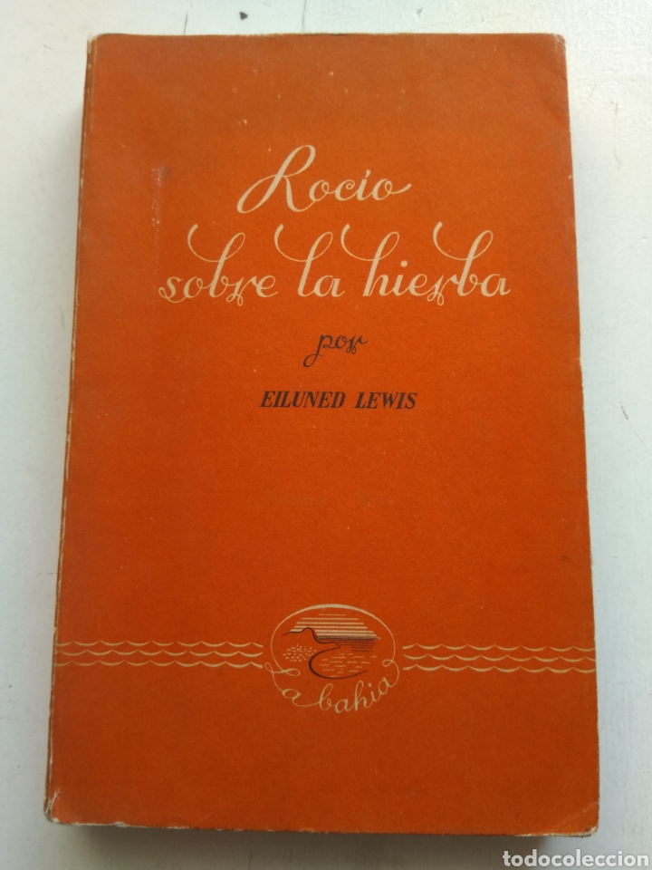 Libros de segunda mano: ROCIO SOBRE LA HIERBA/EILUNED LEWIS - Foto 1