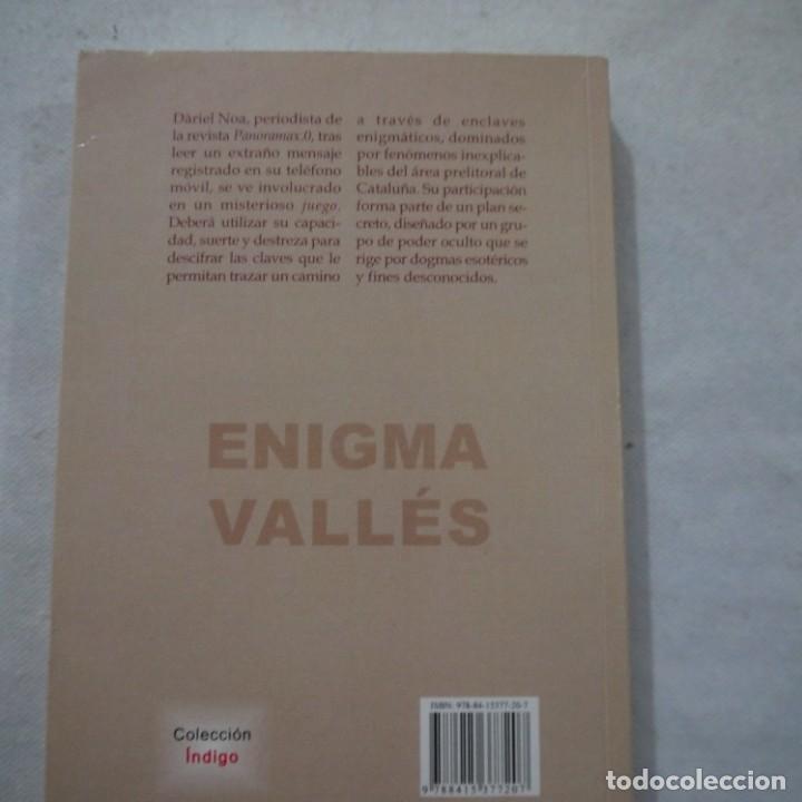 Libros de segunda mano: ENIGMA VALL&Egrave;S - SERGIO RAM&Iacute;REZ VAQU&Eacute; - BOHOD&Oacute;N EDICIONES - 2011 - Foto 2