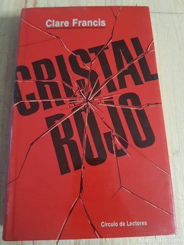 Libros de segunda mano: Cristal rojo - Clare Francis - Foto 1