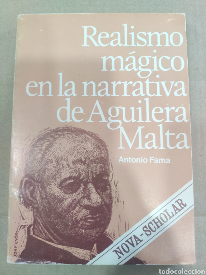 Libri di seconda mano: REALISMO MAGICO EN LA NARRATIVA DE AGUILERA MALTA. ANTONIO FAMA