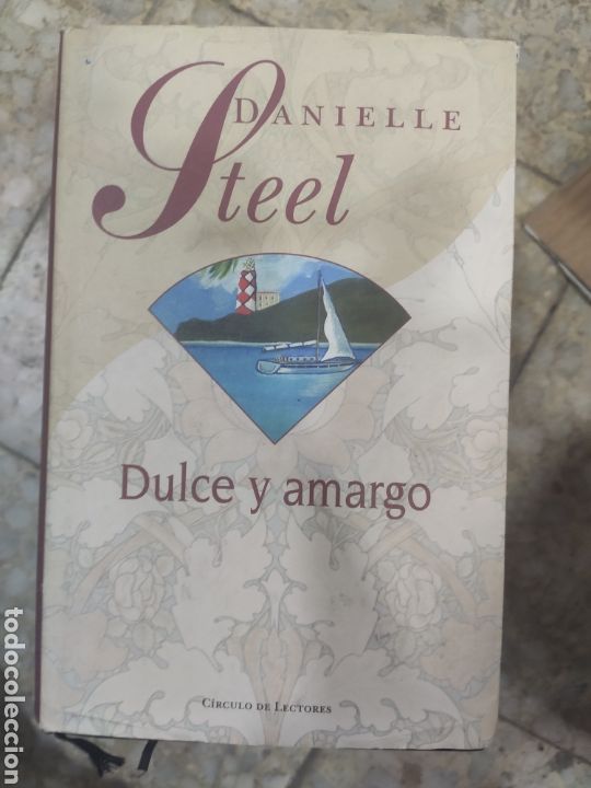 Libros de segunda mano: DULCE Y AMARGO. DANIELLE STEEL - Foto 1
