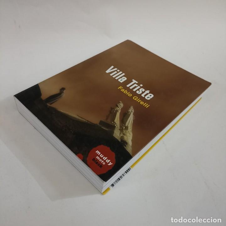Libros de segunda mano: Villa Triste - Fabio Girelli - Foto 2