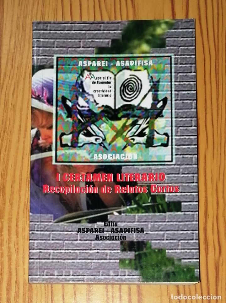 Second hand books: I CERTAMEN LITERARIO DE RELATOS CORTOS.- 1&ordf; ed. - Villamart&iacute;n (C&aacute;diz) : ASPAREI-ASADIFISA, 2001