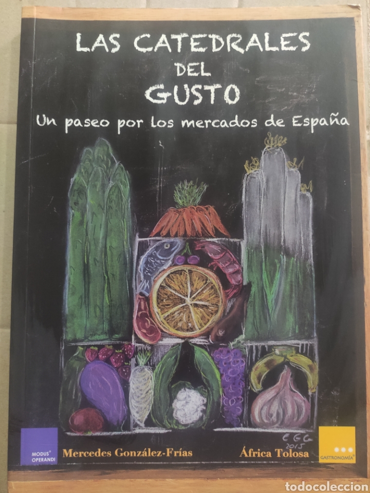 Gebrauchte B&uuml;cher: LAS CATEDRALES DEL GUSTO. MERCEDES GONZALEZ FRIAS. FIRMADO POR AUTORA