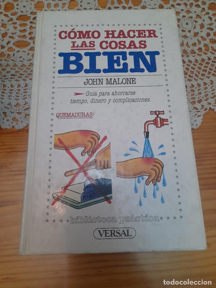 Libros de segunda mano: Libro como hacer las cosas bien John Malone versal - Foto 1