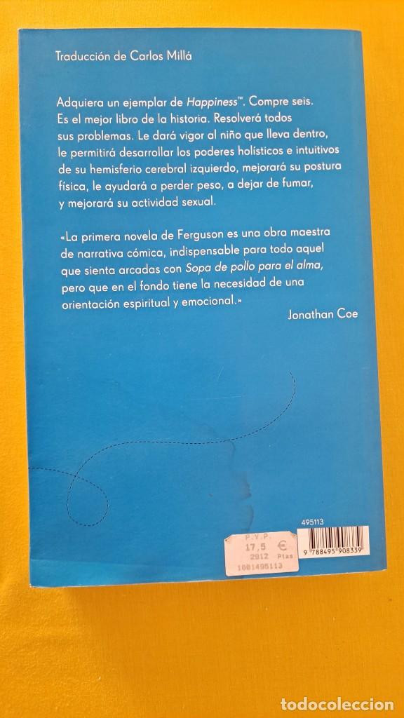 Libros de segunda mano: WILL FERGUSON - HAPPINESS TM - EMEC&Eacute; EDICIONES 2002 - Foto 4