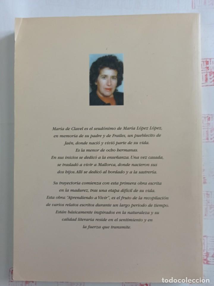 Libros de segunda mano: Aprendiendo a vivir. Mar&iacute;a de Clavel - Foto 2