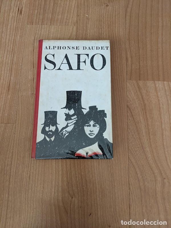 Libros de segunda mano: SAFO. ALPHONSE DAUDET. C&Iacute;RCULO DE LECTORES - Foto 1