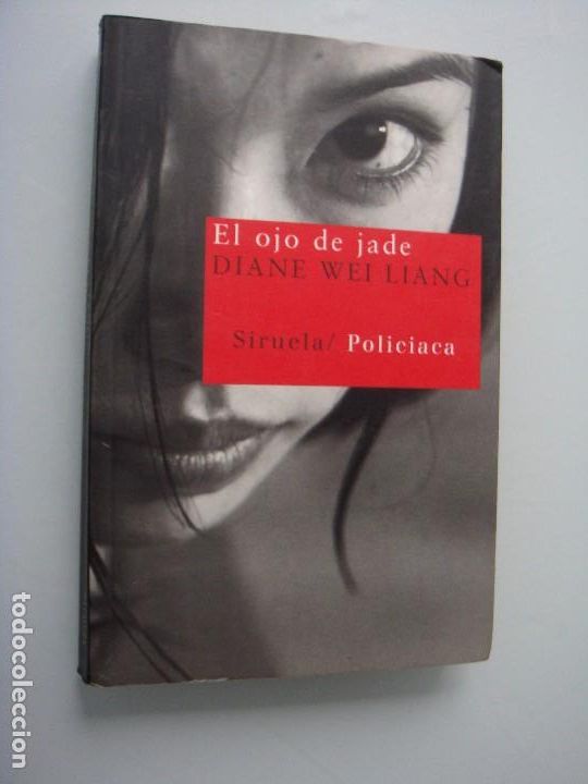 Libros de segunda mano: EL OJO DE JADE DIANE WEI LIANG - Foto 1