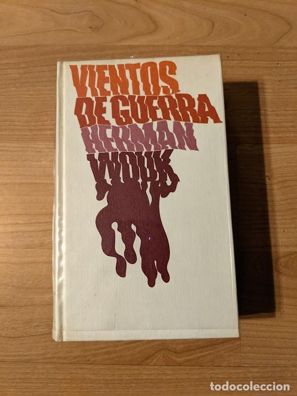 Libros de segunda mano: VIENTOS DE GUERRA. HERMAN WOUK. C&Iacute;RCULO DE LECTORES - Foto 1