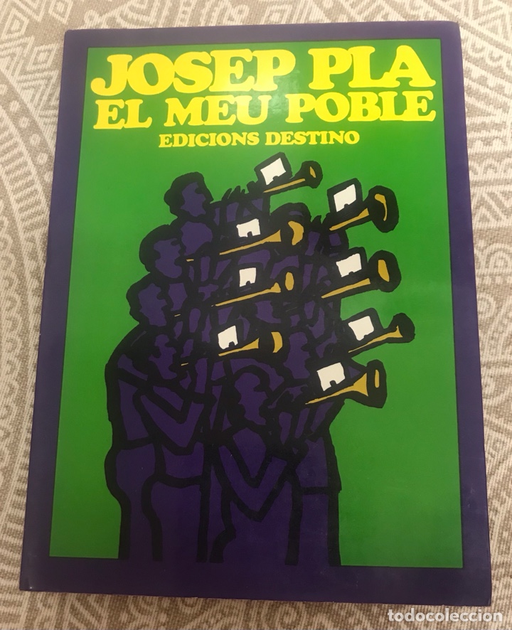 Libros de segunda mano: LIBRO EL MEU POBLE JOSEP PLA - Foto 1