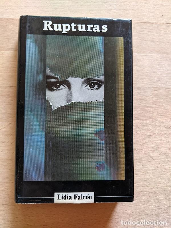 Libros de segunda mano: RUPTURAS. LIDIA FALC&Oacute;N. C&Iacute;RCULO DE LECTORES - Foto 1