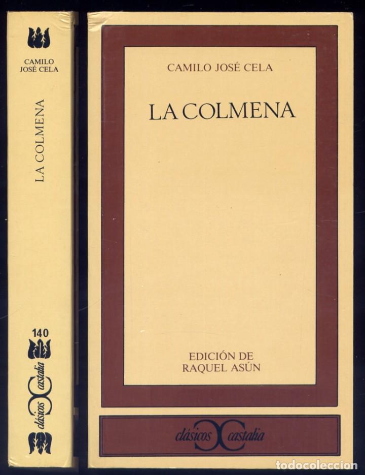 Libros de segunda mano: CELA, Camilo Jos&eacute;. La Colmena. 1990. - Foto 1