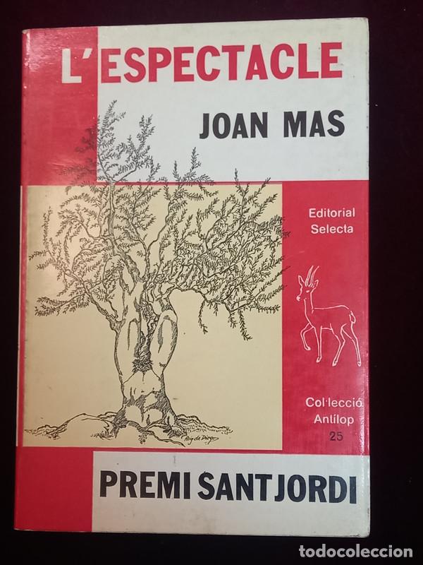 Libros de segunda mano: LESPECTACLE - Joan Mas - Selecta 1981 - Foto 1