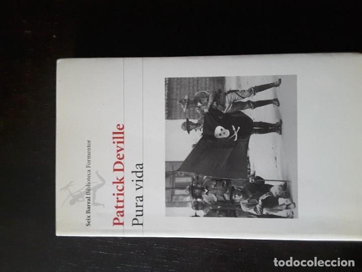 Libros de segunda mano: Pura vida. Patrick deville - Foto 1