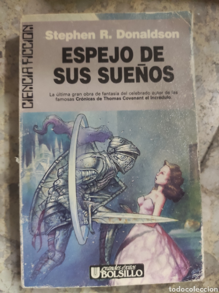 Libros de segunda mano: ESPEJO DE SUS SUE&Ntilde;OS. STEPHEN R. DONALDSON - Foto 1
