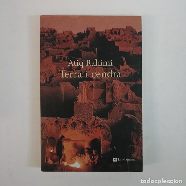 Libros de segunda mano: Terra i cendra - Atiq Rahimi - Foto 1