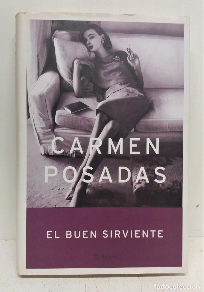 Libros de segunda mano: Libro El buen sirviente. Carmen Posadas - Foto 1
