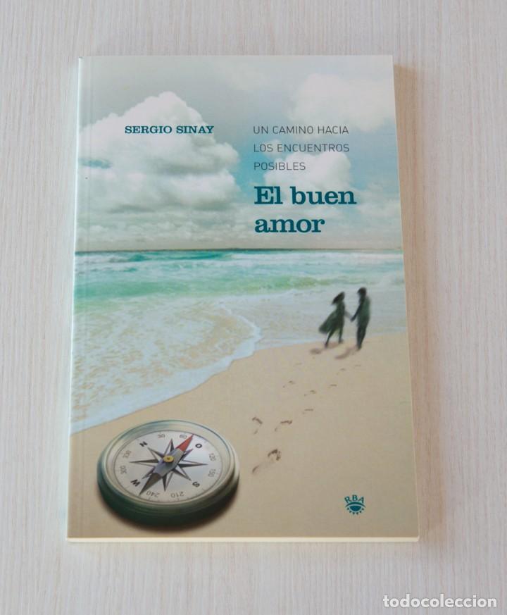 Libros de segunda mano: El buen amor. Sergio Sinay - Foto 1