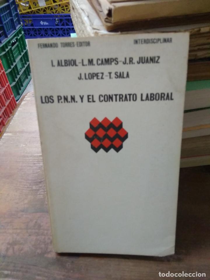 Libri di seconda mano: Los P.N.N. y el contrato laboral, varios autores. L.16184-1293