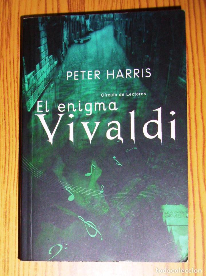 Libros de segunda mano: HARRIS, Peter. El enigma Vivaldi. - C&iacute;rculo de Lectores, 2005 - Foto 1