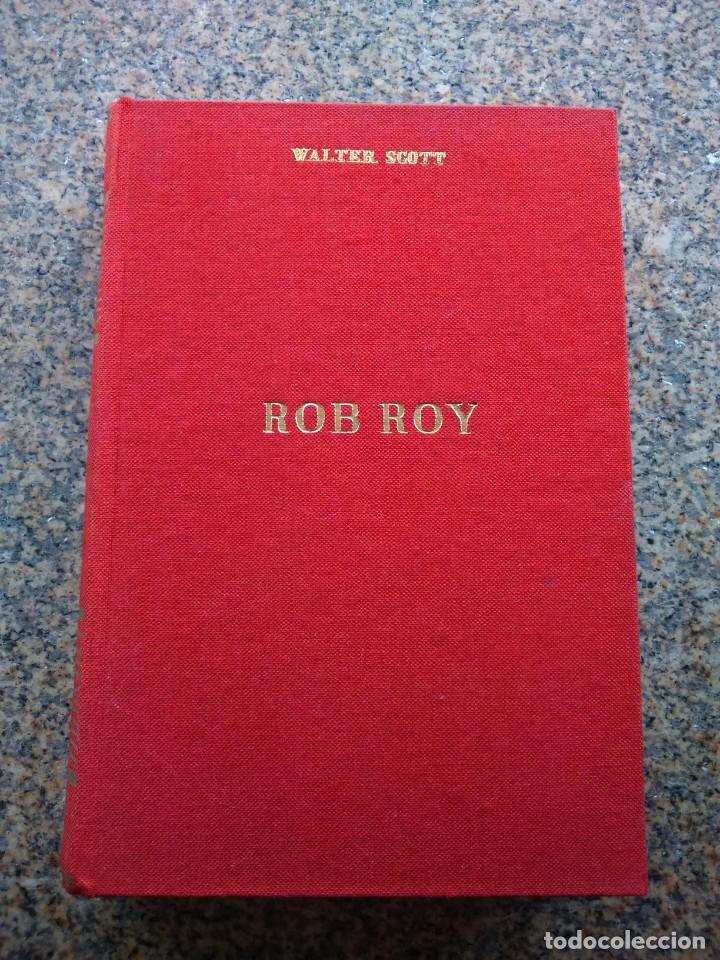 Libros de segunda mano: ROB ROY -- WALTER SCOOT -- EDICIONES ALONSO 1967 -- - Foto 1