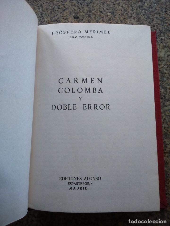 Libros de segunda mano: CARMEN COLOMBA Y DOBLE ERROR -- PROSPERO MERIMER -- EDICIONES ALONSO 1966 -- - Foto 3