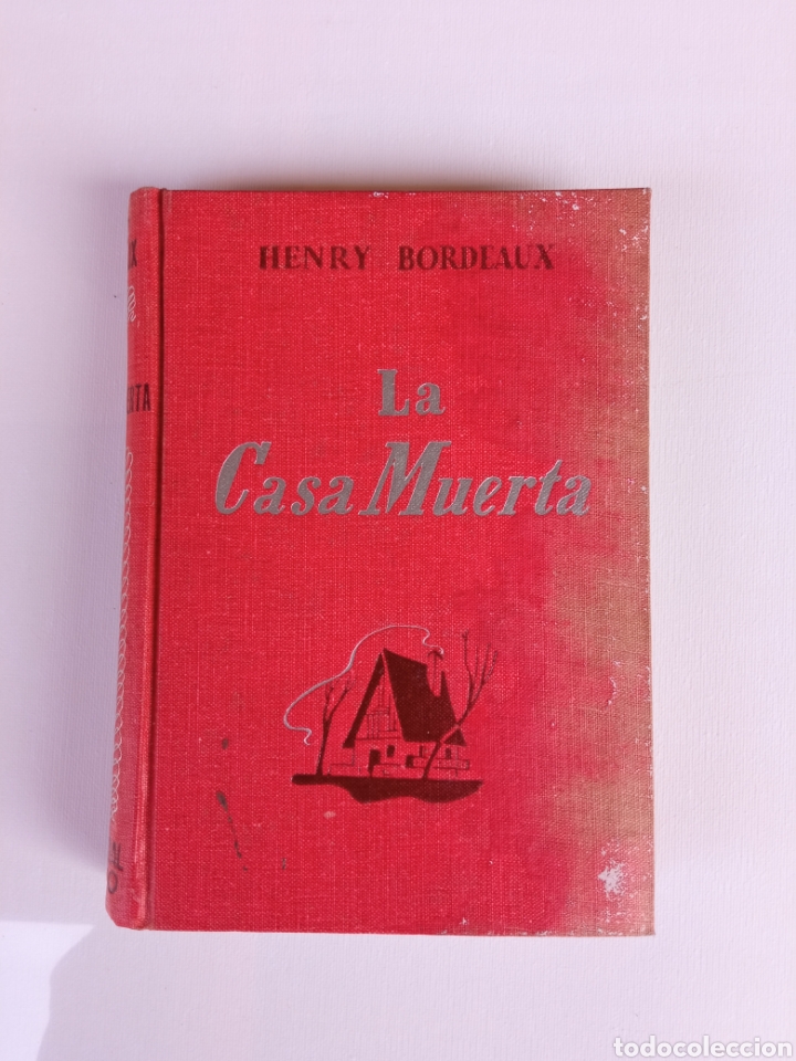 Libros de segunda mano: LA CASA MUERTA,a&ntilde;o 1945 - Foto 1