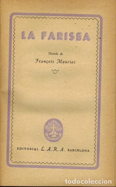 Libros de segunda mano: LA FARISEA - Foto 1