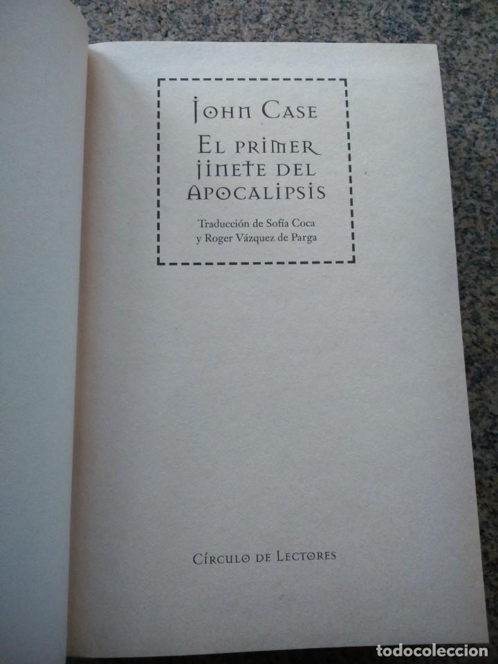 Libros de segunda mano: EL PRIMER JINETE DEL APOCALIPSIS -- JOHN CASE -- CIRCULO 2001 -- - Foto 1
