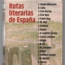 Libros de segunda mano: RUTAS LITERARIAS DE ESPAÑA. AGUILAR MAIOR, 1990.(B/A39.2)