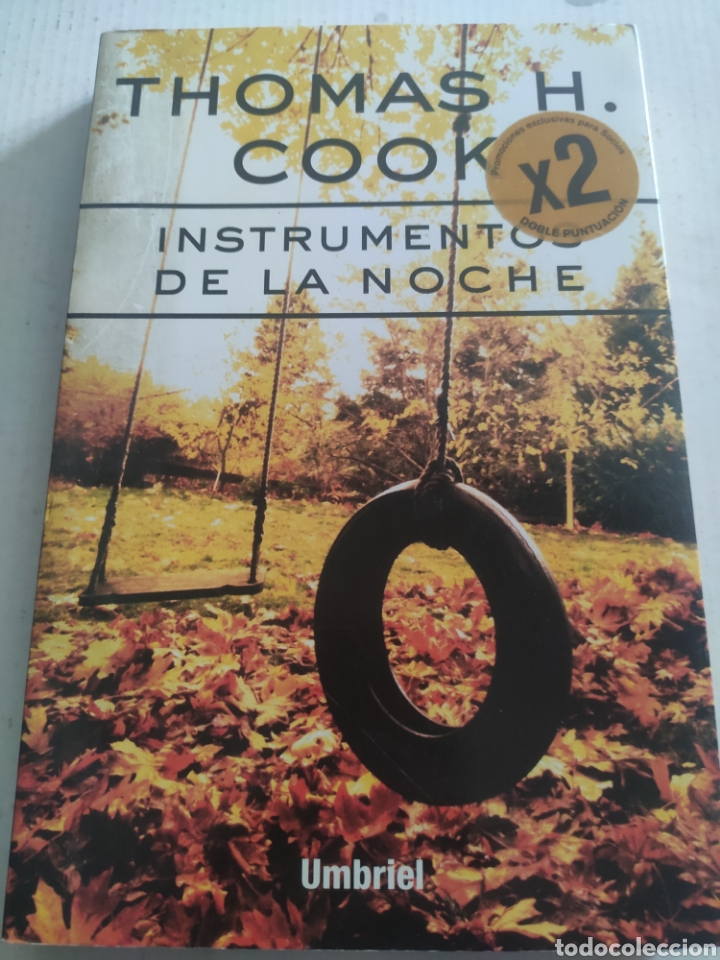 Libros de segunda mano: INSTRUMENTOS DE LA NOCHE. THOMAS H. COOK - Foto 1