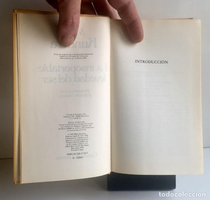 Libros de segunda mano: LA INSOPORTABLE LEVEDAD DEL SER. Milan Kundera - Foto 4