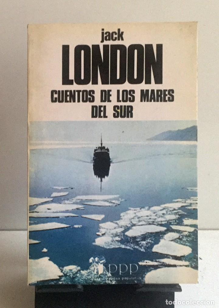 Libros de segunda mano: CUENTOS DE LOS MARES DEL SUR. Jack London - Foto 1