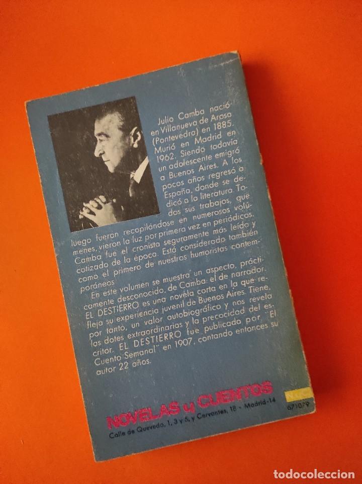 Libros de segunda mano: EL DESTIERRO - Julio Camba - Foto 2