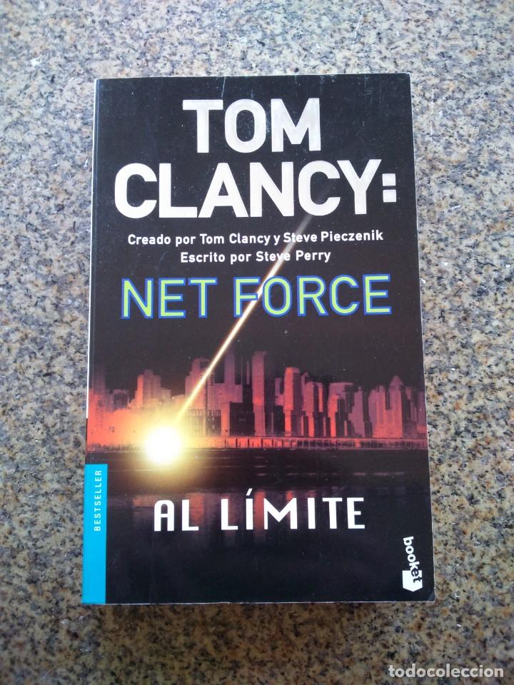 Libros de segunda mano: TOM CLANCY : NET FORCE. AL LIMITE -- PLANETA 2004 -- - Foto 1
