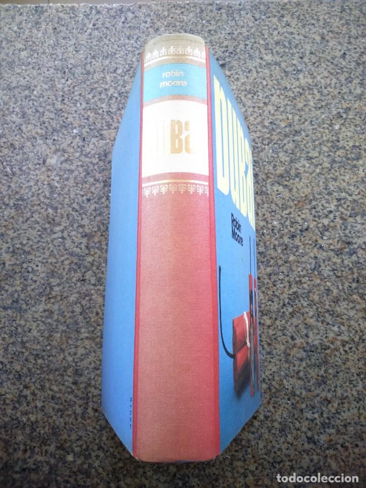 Libros de segunda mano: DUBAI -- ROBIN MOORE -- CIRCULO 1977 -- - Foto 3