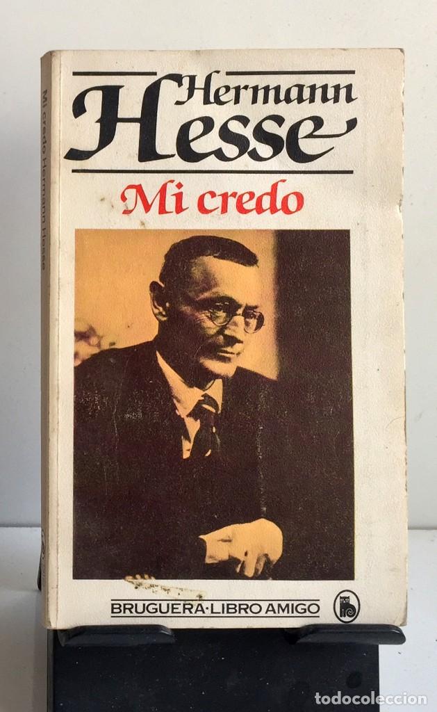Libros de segunda mano: MI CREDO. Hermann Hesse - Foto 1