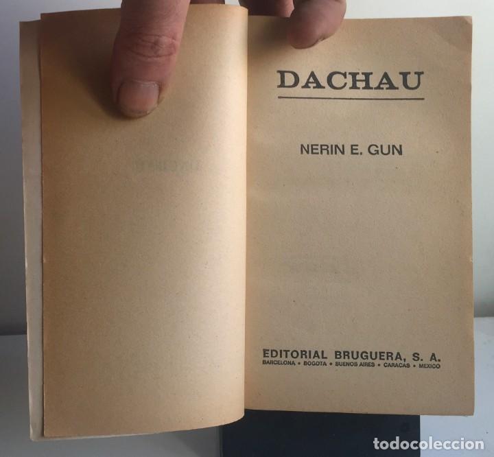 Libros de segunda mano: DACHAU. TESTIMONIO DE UN SUPERVIVIENTE. Nerin E. Gun - Foto 4