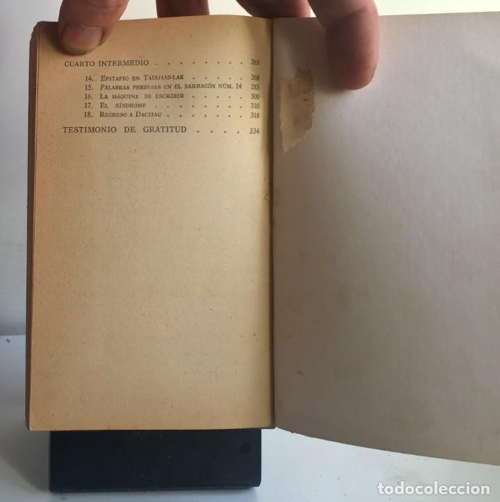 Libros de segunda mano: DACHAU. TESTIMONIO DE UN SUPERVIVIENTE. Nerin E. Gun - Foto 8