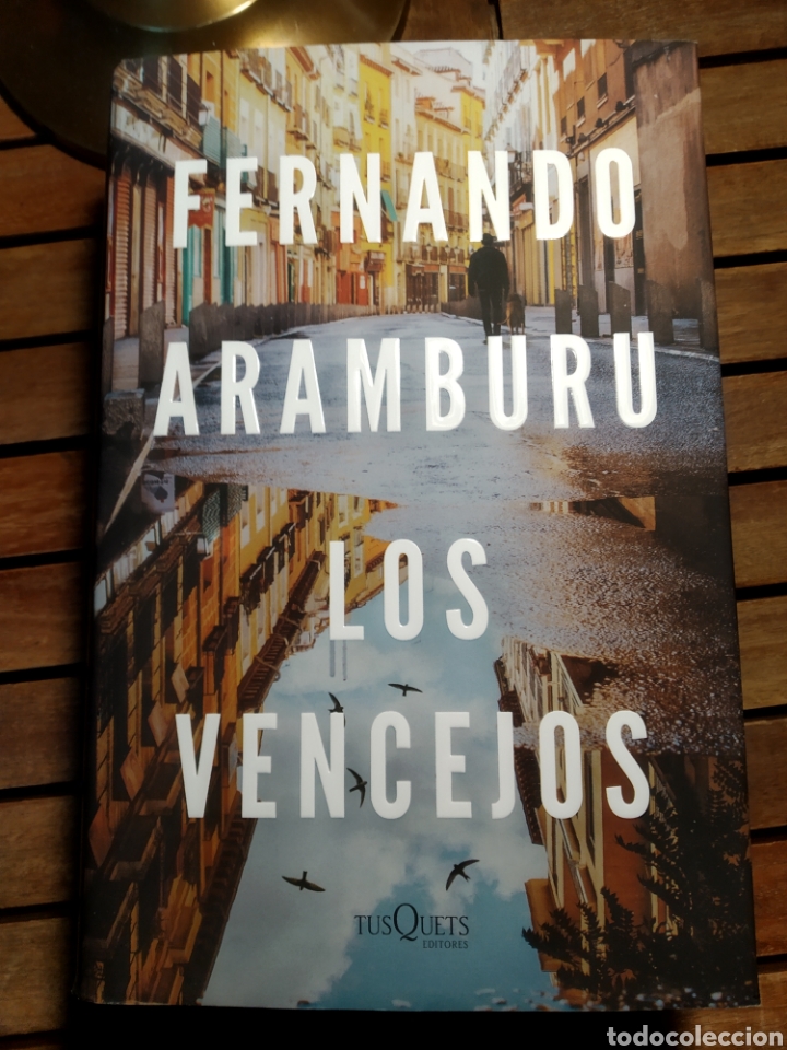 Libros de segunda mano: Fernando Aramburu los vencejos tapa dura tusquets 2021